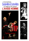 Les Tréteaux de Voiron 2026 - L Avide homme